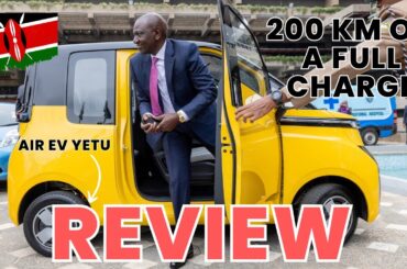 Air EV Yetu | Everything About Kenya's President’s Electric Car