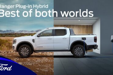 Introducing the New Ranger Plug-in Hybrid | Giving you the best of both worlds