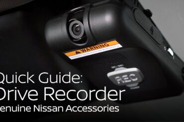 Quick Guide: Dual Camera Drive Recorder | 2023 Nissan Accessories