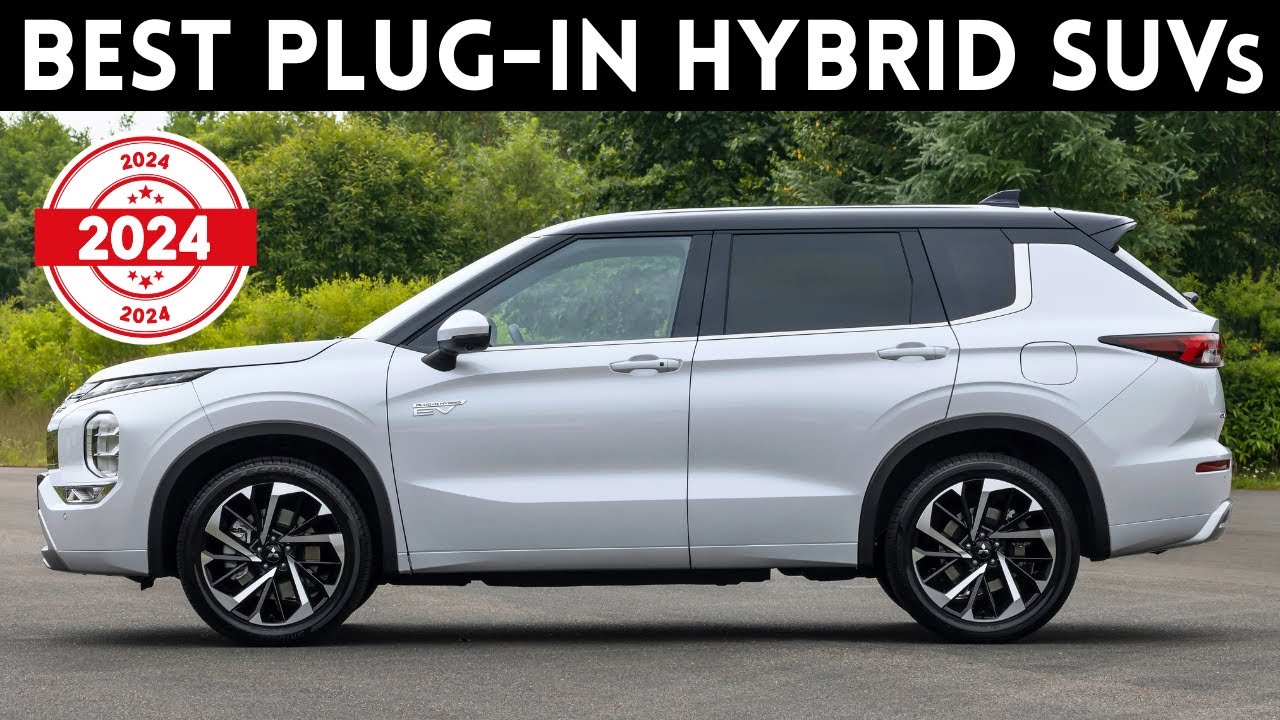 Best Plugin Hybrid SUVs for 2024 (Most Affordable, Efficient and