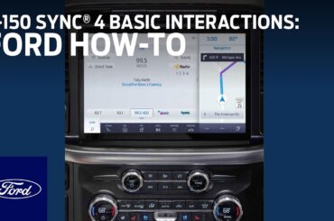 F-150 SYNC® 4 Basic Interactions | Ford How-To | Ford