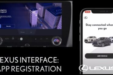 Lexus How-To: Lexus Interface – App Registration | Lexus