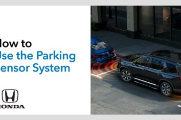 How to Use the Parking Sensor System