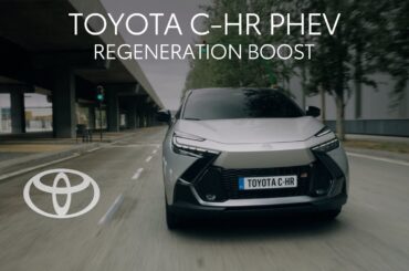 Toyota C-HR PHEV or Plug-In Hybrid : Regeneration boost explained