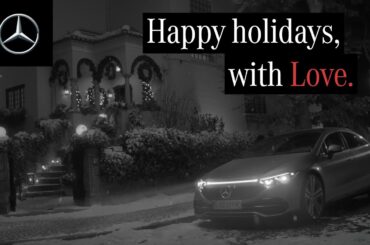 Happy holidays, with Love. | Mercedes-Benz