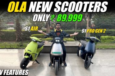 Ola New EV Scooters - Ola S1X Plus | Ola S1 Pro Gen 2 | Ola S1 Air