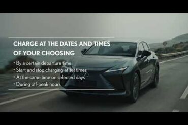 Know Your Lexus | Battery Electric Vehicle: Charging Schedule