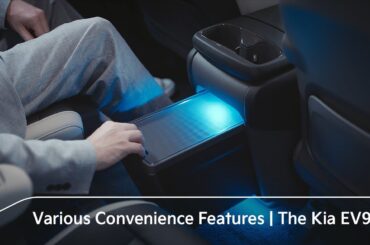 Various Convenience Features | The Kia EV9