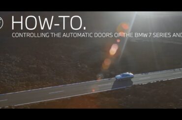 How To Use the Automatic Doors for the BMW 7 Series & BMW i7 | BMW USA Genius How-To