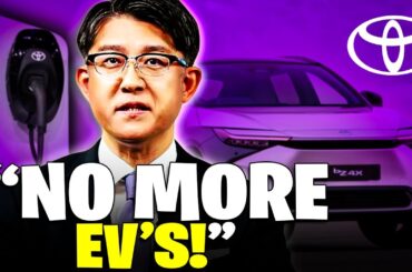 Toyota CEO Gets SHOCKED & Calls It QUITS on EVs for These 6 HUGE Reasons!