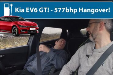 Kia EV6 GT - The 577bhp Hangover!