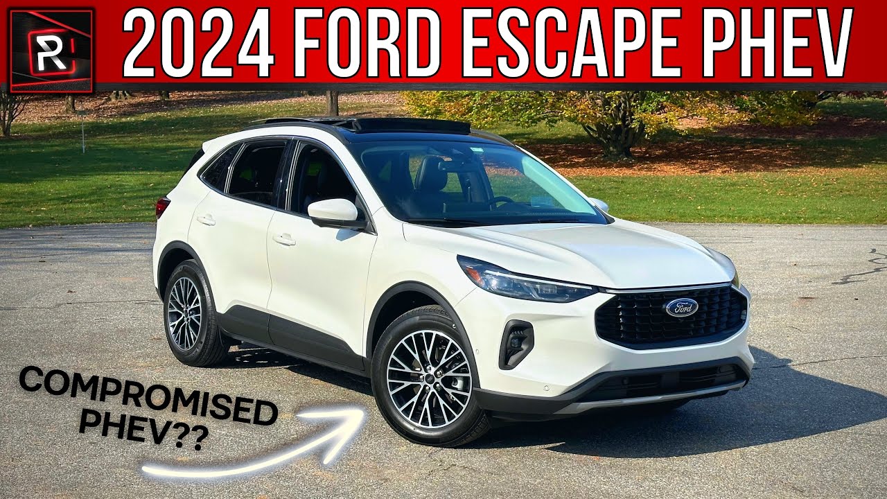 The 2024 Ford Escape Is A Promising PlugIn Hybrid SUV That Lacks All