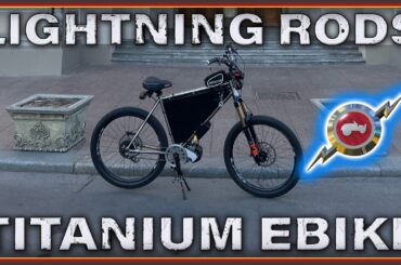 Titanium E Bike - Lightning Rods powered E bike with overview and ride footage in Odessa