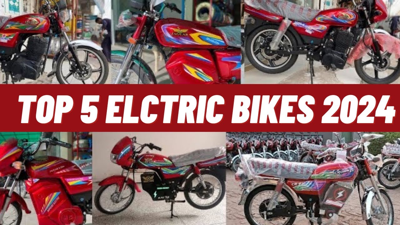 Top 5 best electric bikes 2024 in Pakistan/ latest model electric bike