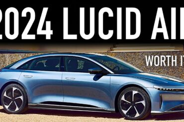 2024 Lucid Air.. The Best Electric Car?