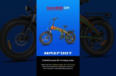 Maxfoot  Electric Bicycles Online - UP to $600 0FF