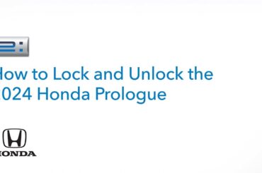 Honda Prologue | How to Lock and Unlock
