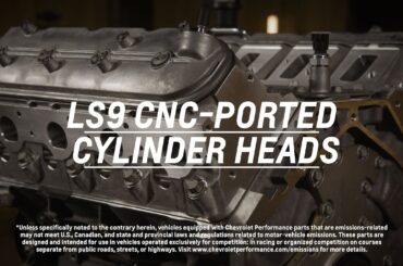 Chevrolet Performance - CNC-Ported LS9 Cylinder Heads - Information & Specs