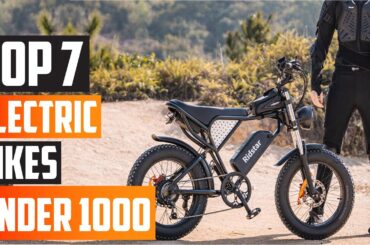 Top 7 Affordable Electric Bikes Under $1000 - 2024 Edition