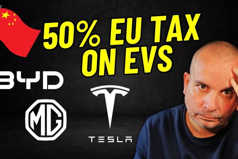 Up to 50% EU Tariffs on some Electric Cars! | Coming Soon?
