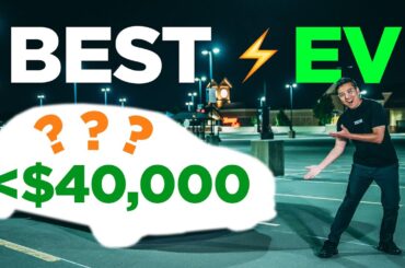 Did I just buy the Best Electric Car under $40,000?