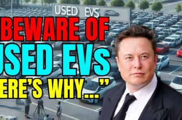 Beware of Used EVs: The Costly Mistake You Don’t Want to Make! Electric Vehicles, New or Used?