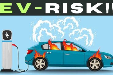 Risks of Electric Vehicles EXPOSED: the truth about electric cars