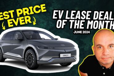 EV Lease Deals of the Month | Jun 2024 | Electric Car Lease Deals