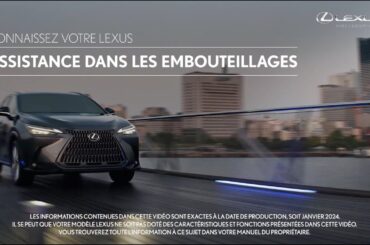 Connaissez votre Lexus | Assistance dans les embouteillages