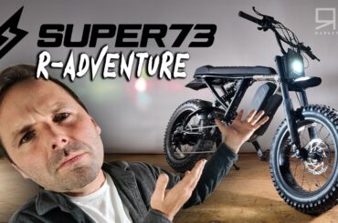 Super 73 R Adventure Series Review: The Ultimate e-Bike Experience?