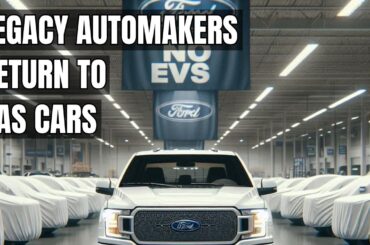 Legacy Automakers Abandon EVs: Sticking with Gas for Survival! Electric Vehicles vs ICE Vehicles!