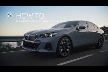 How To Use Location Based Charging Settings | BMW How-To