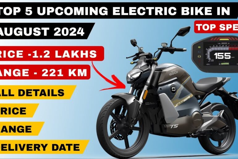 TOP 5 UPCOMING ELECTRIC BIKE IN INDIA  AUGUST 2024 |LAUNCH DATE , PRICE , RANGE