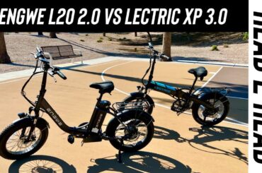 Lectric XP 3.0 vs Engwe L20 2.0 Folding E-Bike