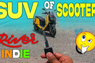 RIVER INDIE Electric Scooter Detailed Review | SUV Of Scooters? | Electric Vehicles India