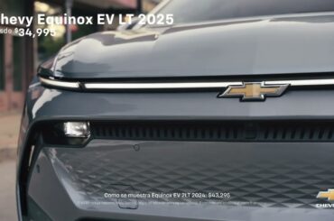 Equinox EV – Sin tener que cambiar nada | Chevrolet