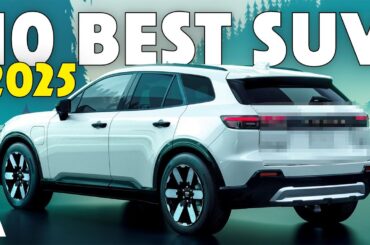 The Top 10 Electric SUVs of 2025: Best SUVs to Wait for in 2025: Final List