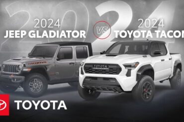 2024 Toyota Tacoma vs 2024 Jeep Gladiator | Toyota