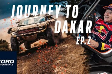 The Ultimate Raptor | Journey to Dakar Ep. 2 | Ford Performance