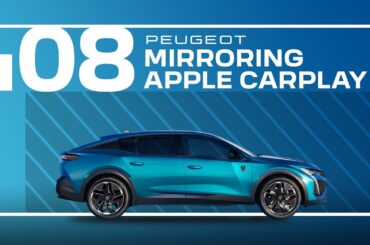 Peugeot Tutorials | 408 Mirroring Apple CarPlay