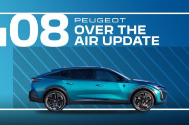 Peugeot Tutorials | 408 Over-the-Air Updates