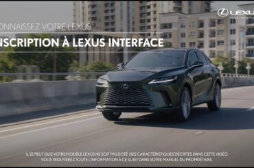 Connaissez votre Lexus | Inscription à Lexus l’interface