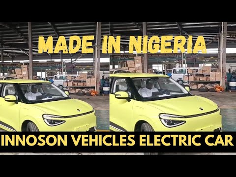 First Made In Nigeria Electric Vehicle By Innoson Vehicles In Their Manufacturing Plant In Nnewi