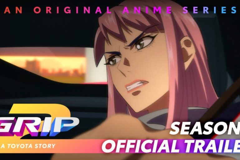 GRIP Anime Series Season 2 | Trailer | Toyota