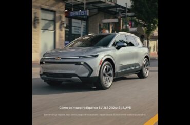 Equinox EV – Sin tener que cambiar nada | Chevrolet