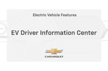 How to Use Driver Information Center in Your EV | Chevrolet