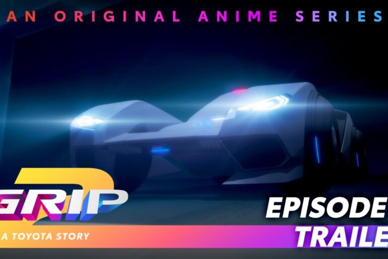 GRIP Anime Series | Season 2 Episode 3 Trailer | The Decision | Toyota