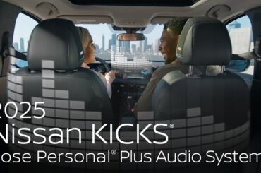 All-New 2025 Nissan Kicks® SUV | Bose Personal® Plus Audio System