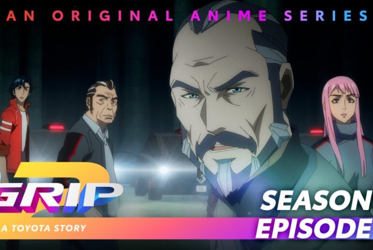 GRIP Anime Series | Season 2 Episode 5 | Only One | Toyota