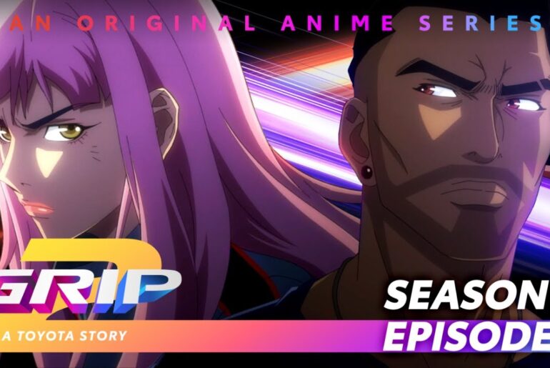 GRIP Anime Series | Season 2 Episode 1 | Who’s Next | Toyota